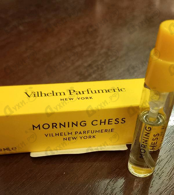 Парфюмерия Morning Chess от Vilhelm Parfumerie