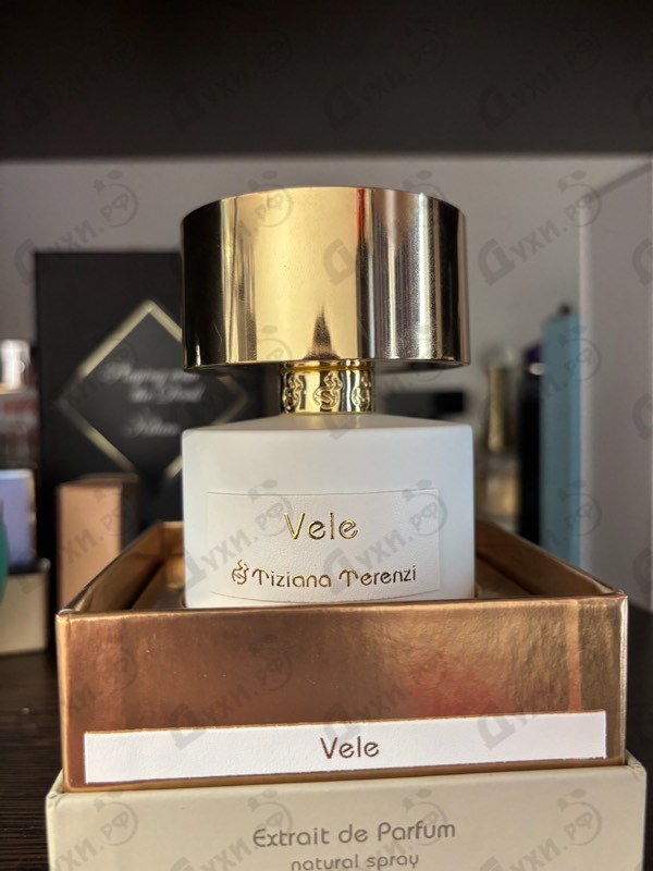 Парфюмерия Vele от Tiziana Terenzi