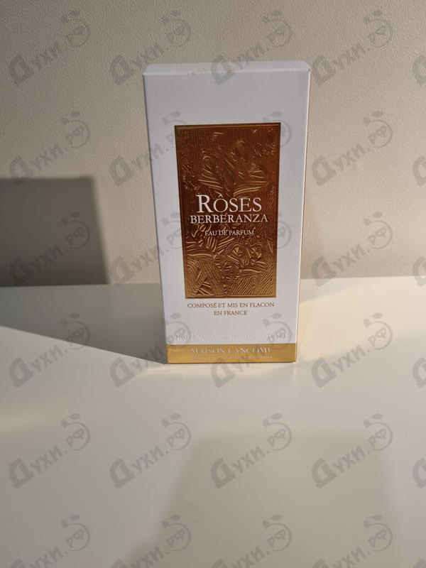 Парфюмерия Roses Berberanza от Lancome