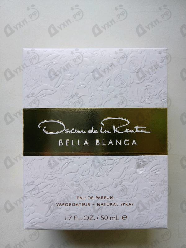 Парфюмерия Bella Blanca от Oscar De La Renta