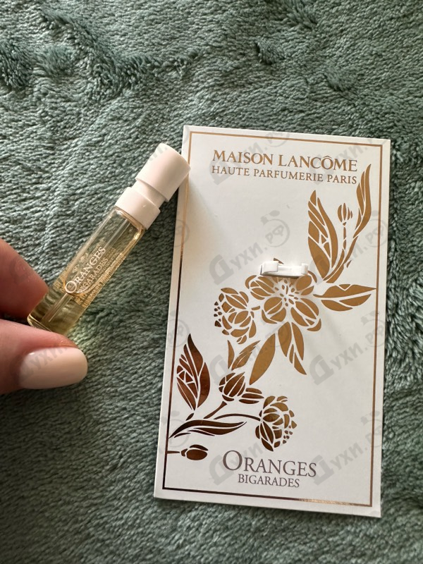 Парфюмерия Oranges Bigarades от Lancome