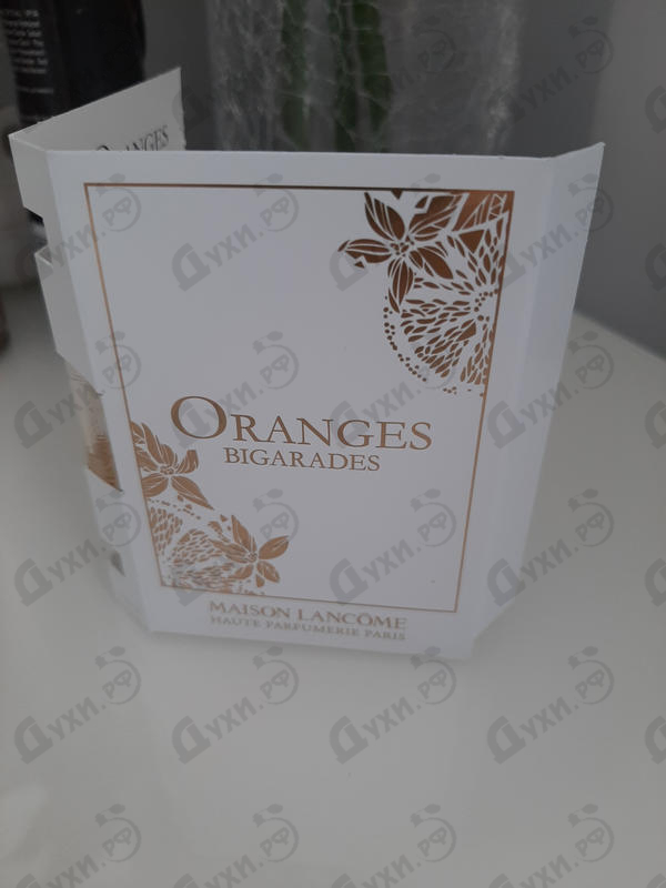 Парфюмерия Oranges Bigarades от Lancome