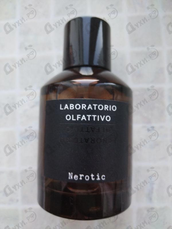 Парфюмерия Nerotic от Laboratorio Olfattivo Отзыв Laboratorio Olfattivo Nerotic