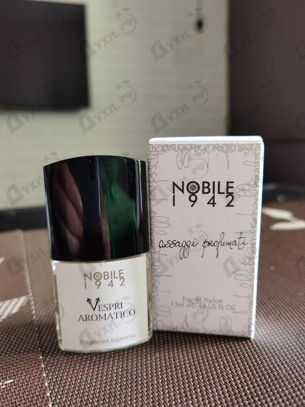 Отзыв Nobile 1942 Vespri Aromatico Духи Vespri Aromatico от Nobile 1942