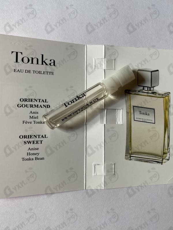 Парфюмерия Tonka от Reminiscence
