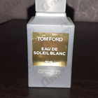 Парфюм Tom Ford Eau De Soleil Blanc