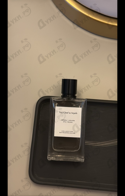 Духи Neroli Amara от Van Cleef & Arpels
