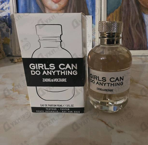 Парфюмерия Zadig & Voltaire Girls Can Do Anything