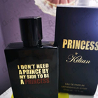 Духи I Don't Need A Prince By My Side To Be A Princess от Kilian