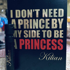 Отзыв Kilian I Don't Need A Prince By My Side To Be A Princess