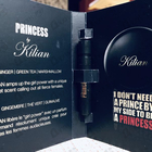 Парфюм Kilian I Don't Need A Prince By My Side To Be A Princess