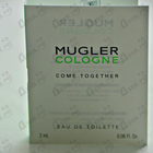 Духи Mugler Cologne Come Together от Thierry Mugler