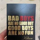 Отзывы Kilian Bad Boys Are No Good But Good Boys Are No Fun