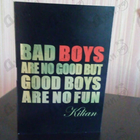 Духи Bad Boys Are No Good But Good Boys Are No Fun от Kilian