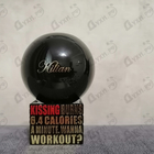 Духи Kissing Burns 6.4 Calories An Minute. Wanna Work Out? от Kilian