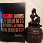Духи Kissing Burns 6.4 Calories An Minute. Wanna Work Out? от Kilian