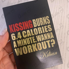 Отзыв Kilian Kissing Burns 6.4 Calories An Minute. Wanna Work Out?