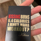 Отзыв Kilian Kissing Burns 6.4 Calories An Minute. Wanna Work Out?