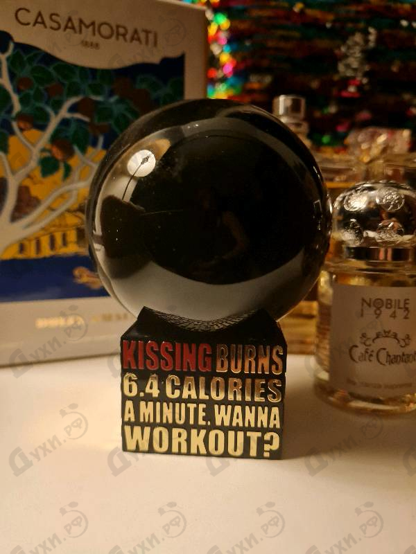 Духи Kissing Burns 6.4 Calories An Minute. Wanna Work Out? от Kilian