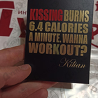 Духи Kissing Burns 6.4 Calories An Minute. Wanna Work Out? от Kilian