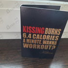 Духи Kissing Burns 6.4 Calories An Minute. Wanna Work Out? от Kilian