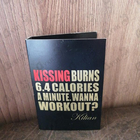 Духи Kissing Burns 6.4 Calories An Minute. Wanna Work Out? от Kilian