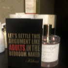 Духи Let's Settle This Argument Like Adults, In The Bedroom, Naked от Kilian