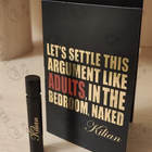 Духи Let's Settle This Argument Like Adults, In The Bedroom, Naked от Kilian