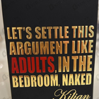 Парфюм Kilian Let's Settle This Argument Like Adults, In The Bedroom, Naked