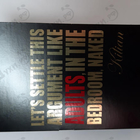 Духи Let's Settle This Argument Like Adults, In The Bedroom, Naked от Kilian