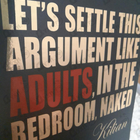 Духи Let's Settle This Argument Like Adults, In The Bedroom, Naked от Kilian