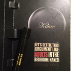 Отзыв Kilian Let's Settle This Argument Like Adults, In The Bedroom, Naked