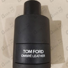 Отзыв Tom Ford Ombre Leather (2018)