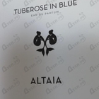 Парфюм Eau D`Italie Altaia Tuberose in Blue