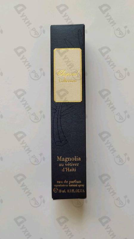 Отзывы Chopard Magnolia Au Vetiver Du Haiti Духи Magnolia Au Vetiver Du Haiti от Chopard