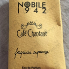 Духи Cafe Chantant от Nobile 1942