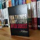 Духи Fun Things Always Happen After Sunset от Kilian
