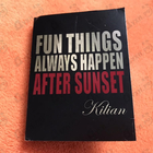 Отзыв Kilian Fun Things Always Happen After Sunset