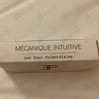 Отзыв Les EAUX Primordiales Mecanique Intuitive