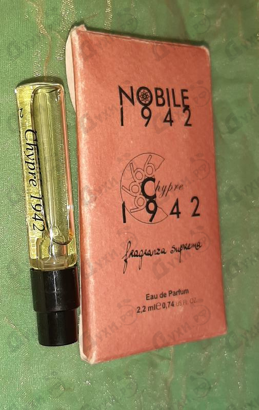 Духи Chypre 1942 от Nobile 1942 Отзыв Nobile 1942 Chypre 1942