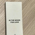 Парфюмерия In The Wood For Love от Roos & Roos