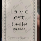 Духи La Vie Est Belle En Rose от Lancome