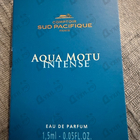 Духи Aqua Motu Intense от Sud Pacifique
