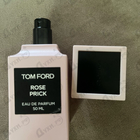 Отзыв Tom Ford Rose Prick