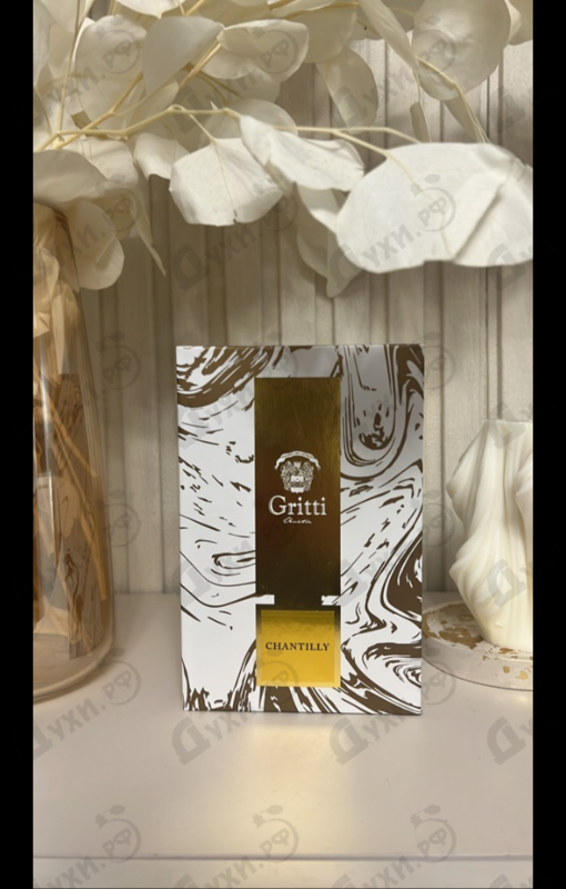 Духи Chantilly от Gritti