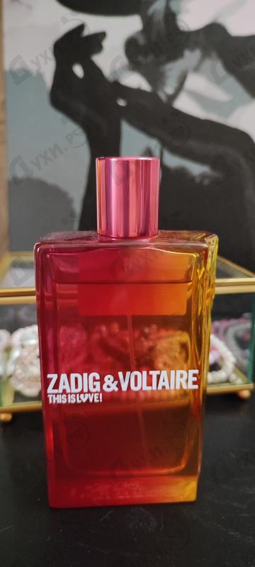 Парфюмерия Zadig & Voltaire This Is Love
