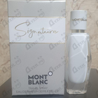 Отзыв Mont Blanc Signature