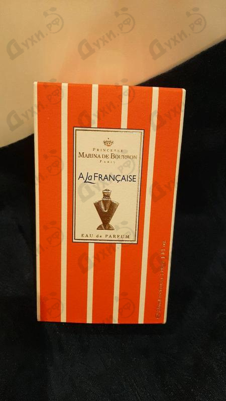 Духи A La Francaise от Marina De Bourbon Отзыв Marina De Bourbon A La Francaise
