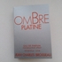 Духи Ombre Platine от Jean Charles Brosseau