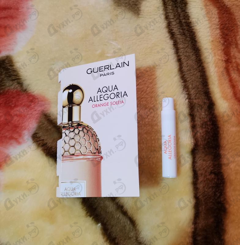 Отзыв Guerlain Aqua Allegoria Orange Soleia Парфюмерия Aqua Allegoria Orange Soleia от Guerlain
